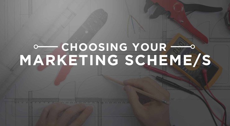 choosing-your-marketing-schemes