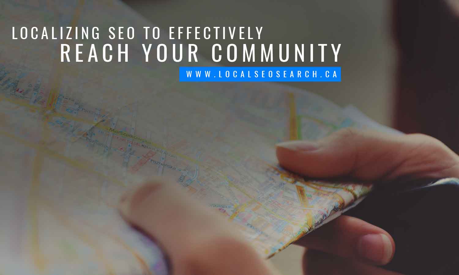 Localizing SEO to effectively reach your community