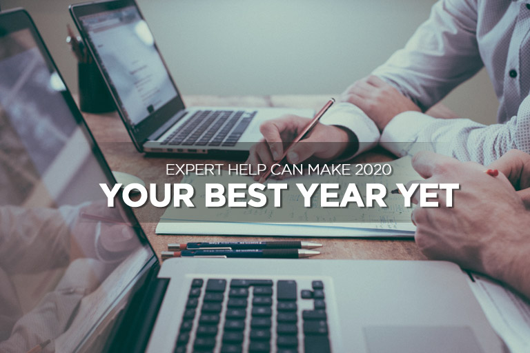 Expert Help Can Make 2020 Your Best Year Yet