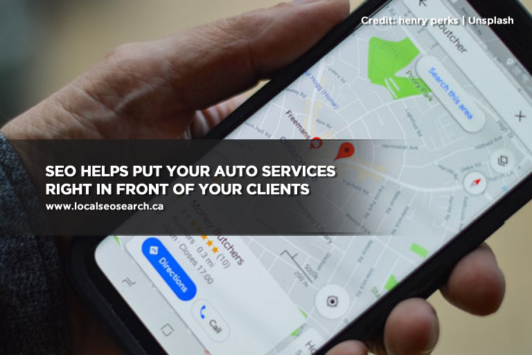 SEO helps put your auto services right in front of your clients