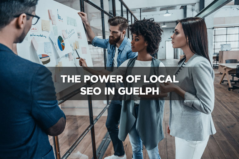 The Power of Local SEO in Guelph