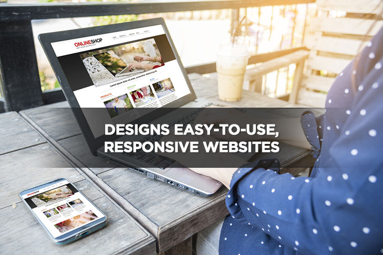 Designs Easy-to-Use, Responsive Websites