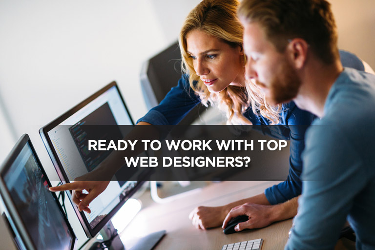 Ready to Work With Top Web Designers?