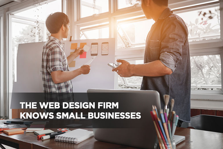 The Web Design Firm Knows Small Businesses
