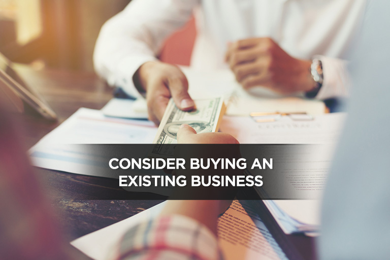 Consider Buying an Existing Business