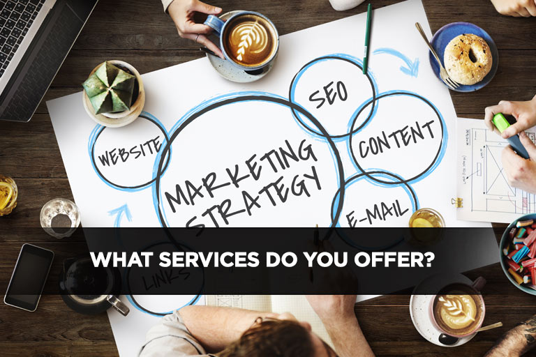 What Services Do You Offer?