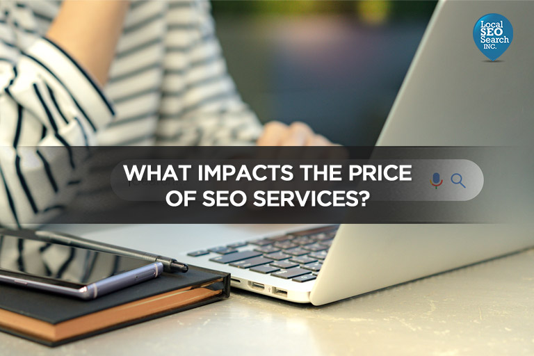 What Impacts the Price of SEO Services?