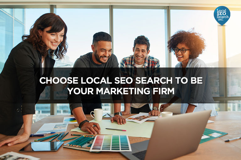 Choose-Local-SEO-Search-to-Be-Your-Marketing-Firm