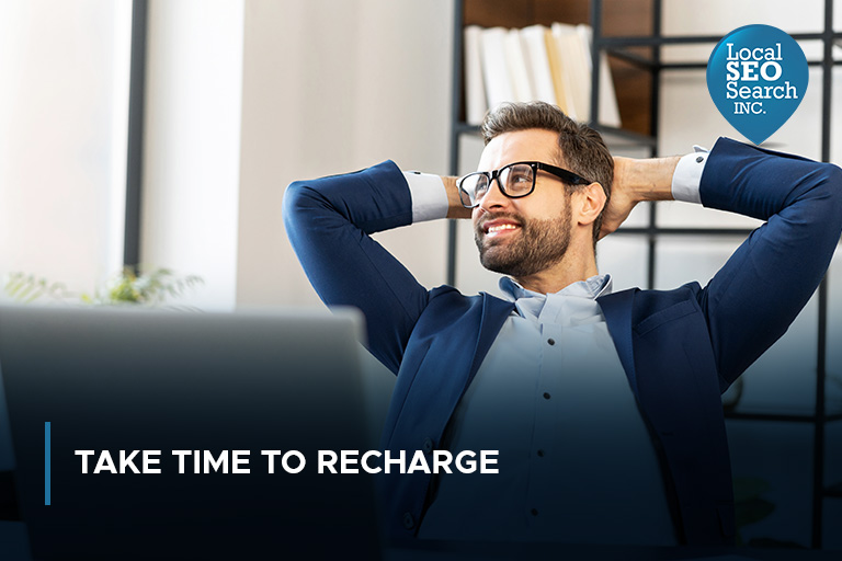 Take Time to Recharge