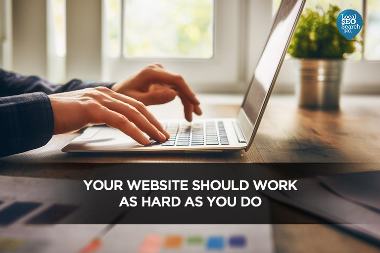 Your-Website-Should-Work-as-Hard-as-You-Do