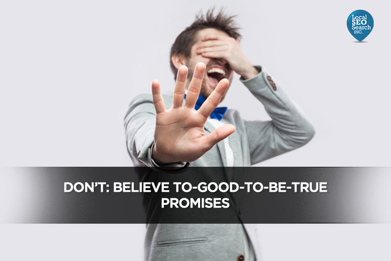 DON’T-Believe-To-Good-To-Be-True-Promises