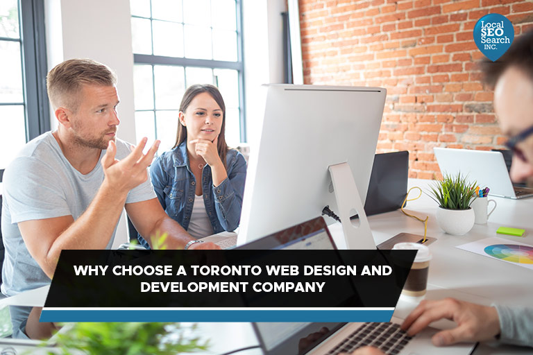 Why Choose a Toronto Web Design and Development Company