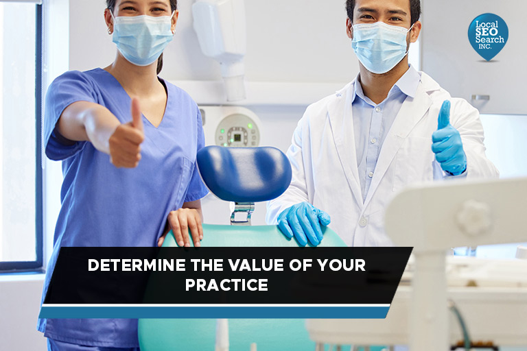 Determine the Value of Your Practice